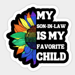 My Son In Law Is My Favorite Child Sticker